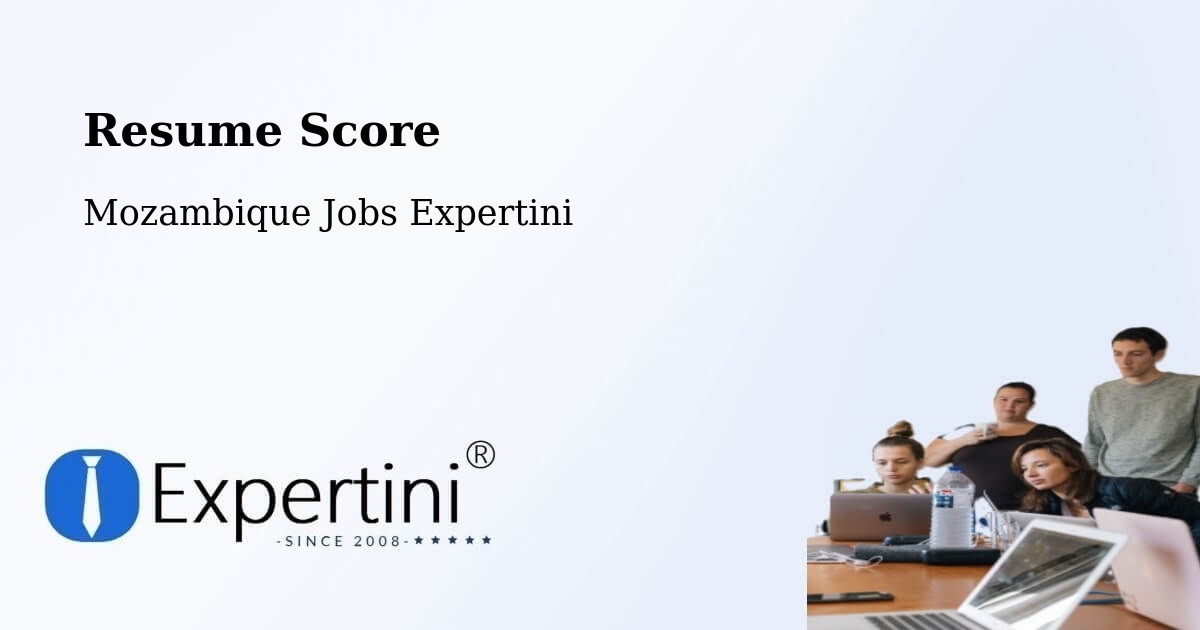 Resume Score & Job Description Match Tool – Mutuáli - Mozambique Jobs Expertini